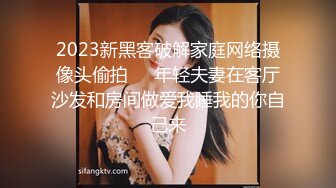 小情侣私拍泄密流出✿人瘦奶大极品身材，表面清纯 私下小反差婊一个！轻轻一操就哼哼唧唧的，一使劲儿感觉操破了一样