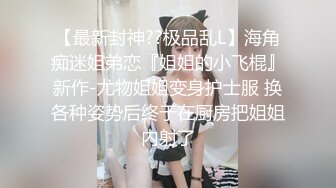 酒吧认识的90后妹妹 调情后到厕所开炮