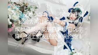 7/4最新 流出火爆全网泡良达人约炮美女药剂师不知啥原因玩得不是很开VIP1196