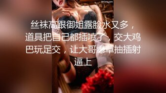  监控破解小伙情趣酒店约炮丰满少妇啪啪啪吃鲍鱼