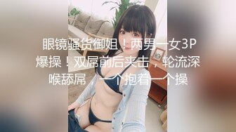 上门操极品美臀小姐姐 性格吊带口活一流 扛起双腿就草