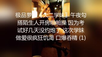 干超正模特身材女友~妖艳放荡