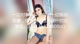 海角社区泡良大神原创博主叶大叔❤️约炮朋友的01年主播女友（拜金女）颜值和身材都让人羡慕不已