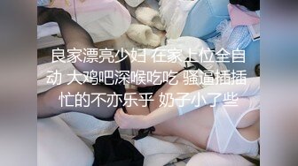    泄密流出四川美貌御姐与男友日常啪啪啪 性感小嘴吃肉棒超可爱又淫荡 跳跳糖活情趣诱惑装超会玩 极致享受