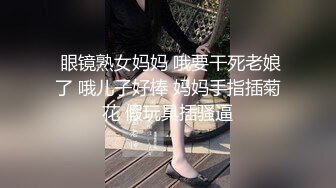 【新片速遞】 如此性感美臀❤️我能干一晚上~操到骚逼高潮身体抽蓄~叫声炸裂刺进小心口❤️真的太舒服啦！