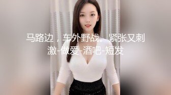 6.3最新出炉酒店偷拍！婴儿肥微胖界的高颜值大长腿小姐姐 和小男友开房打炮