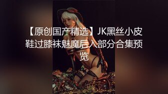 【新片速遞】  异物插入！全能拳交女皇,极致大B开发到极致,易拉罐啤酒瓶都能插