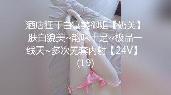 小胡子哥哥大战泰妹，女上位，传教士，站立后入炮，高潮后会意的笑了