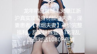 兄妹乱伦 强行破处妹妹后续 白瘦妹妹越来越配合玩游戏了 下面太嫩太紧了 把她给干瘫了