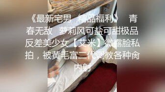  小哥哥和女友直播卧室做爱，无套操少毛逼逼内射特写鲍鱼特写自慰