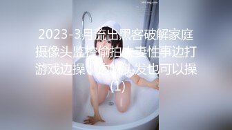  帅小伙约操极品蓝裙美腿靓女，主动过来摸屌，骑在身上摸屁股调情