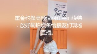 甜筒晓彤 样貌甜美清纯的居家女友视角，浴室主题诱惑