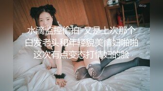 《居家摄像头破解》小伙和漂亮女友之间的 私密生活被曝光 (1)